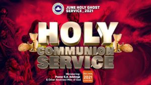 Read more about the article June 2021 Holy Communion Service